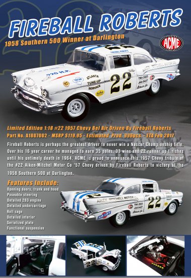 (image for) Fireball Roberts - #22 '57 Chevy Bel Air-'58 Southern 500 Winner - Click Image to Close
