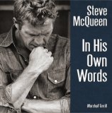 (image for) Steve McQueen In His Own Words