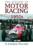 (image for) The History of Motor Racing 1950s: A Golden Decade