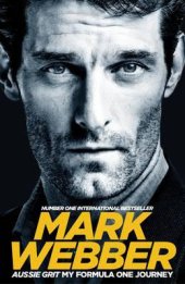 (image for) Aussie Grit by Mark Webber