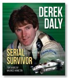 Derek Daly: Serial Survivor (image for) Derek Daly: Serial Survivor